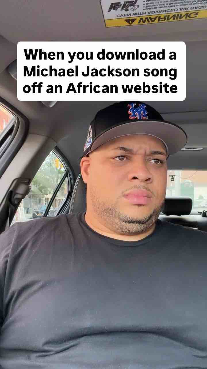 When you download à Michael Jackson song off an African website (by papi_goya88)